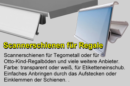 Scannerschiene fr Regale. Farbe: transparent  oder wei fr Etiketteneinschub 26 mm, fr Etiketteneinschub, zum Einklemmen in Scannerschienen 